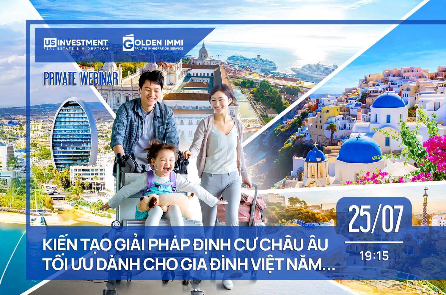 KIẾN TẠO GIẢI PHÁP ĐỊNH CƯ CHÂU ÂU TỐI ƯU DÀNH CHO GIA ĐÌNH VIỆT NĂM 2025