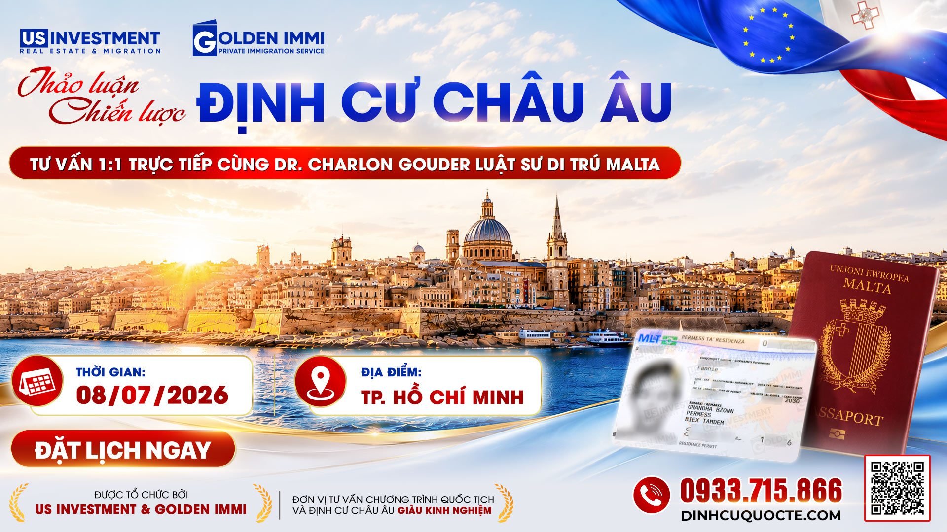THẢO LUẬN CHIẾN LƯỢC ĐỊNH CƯ CHÂU ÂU TRỰC TIẾP CÙNG DR. CHARLON GOUDER LUẬT SƯ DI TRÚ HÀNG ĐẦU MALTA